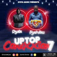Dysta x Fyah Ras ( From Stone Love Sound ) Up Top ConeXXion #7