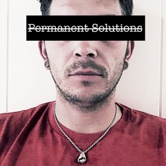 Permanent Solutions