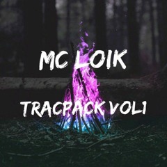 #MC LOIK TRACKPACK VOL 1😈