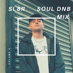 Soul DnB Mix Vol 4