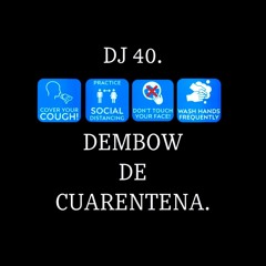 Dembow De Cuarentena