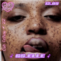 ⭒＊*•̩̩͙✩•̩̩͙*˚Club Felinas # 22 - GS.ELLE (12.09.2024)˚*•̩̩͙✩•̩̩͙*˚＊⭒