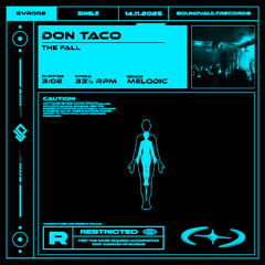 Don Taco - The Fall [Soundvault Records]