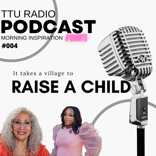 Stream episode TTU RADIO #SHORTS "It Takes A Village to Raise a Child" With  Deidre Calcoate by True TESTimony Unveiled Radio podcast | Listen online  for free on SoundCloud