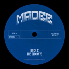 BACK TO THE OLD DAYS Mixtape by DJ MADEE | (Hosted bij NASH MC)