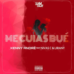 Me Cuia Bué (feat. NIVAS C & Liriany)