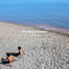 The Hottest Summer
