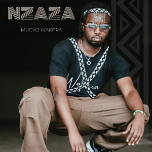 Nzaza by Mucyo WaKera [Prod. by Jimmy Pro_LeveL9 Records]