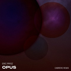 Opus (Cabrero Remix)