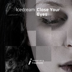 Close Your Eyes (Streaming Edit)