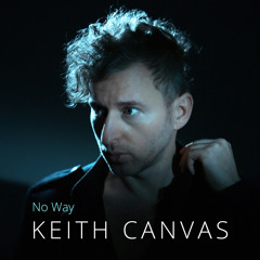 09 Keith Canvas No Way