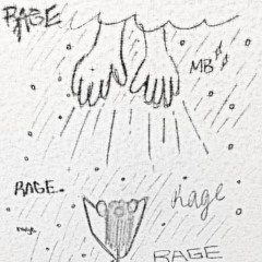 rage.