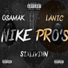 NIKE PROS X LANIC X OSAMAK