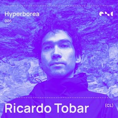Hyperborea 006 - Ricardo Tobar