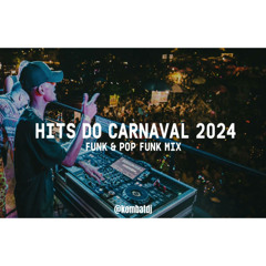 PLAYLIST/MIX HITS DO CARNAVAL 2024| PEDRO SAMPAIO, ANITTA, KEVIN O CHRIS, LÉO SANTANA, DENNIS E MAIS