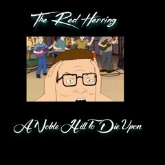 A Noble Hill To Die Upon