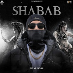 Shabab By Real Boss | Coin Digital | New Punjabi Songs 2021
