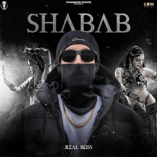 Stream Shabab By Real Boss | Coin Digital | New Punjabi Songs 2021 by ...