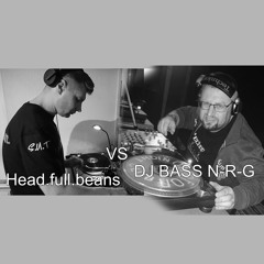 DJ BASS N-R-G vs. Head.full.beans 30.03.24 (Vinylset)