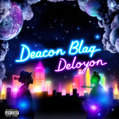 Old School Lovin/ Deloyon/ Deaconblaq