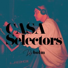 Casa Selectors #81 Bolm