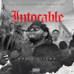 Chris Tijera Ft. Dj Lokey Intocable (Dirty)