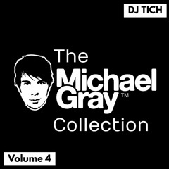 The Michael Gray Collection - Volume 4