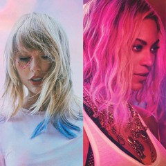 XO X Daylight (Mashup) | Taylor Swift & Beyonce