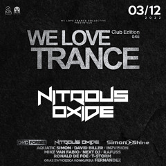 Nitrous Oxide - LIVE @ We Love Trance CE 045 (3-12-2022 - 2 Progi - Poznan)