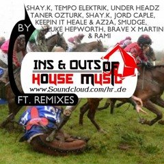 Ins & Outs Of House Music (2020) Vol.03 (Mixed By Hr.de) [Buy = Free D.Load]