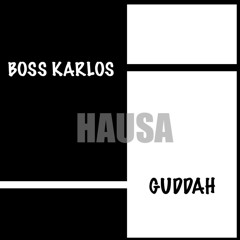 HAUSA(prod. by Guddah)
