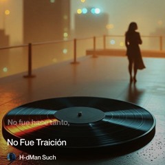 no fue traición ( deep dance house ).