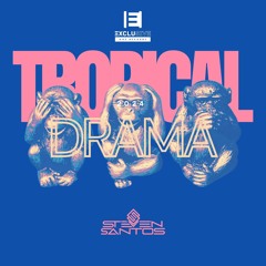Tropical Drama (Steven Santos)