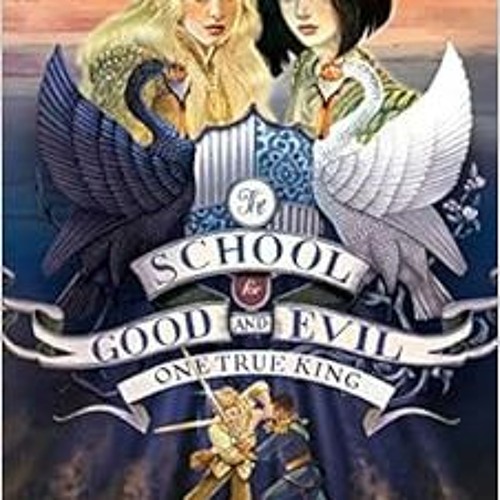 [Get] KINDLE 📩 Untitled SGE 6 (The School for Good and Evil, Book 6) by Soman Chaina