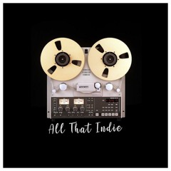 All That Indie