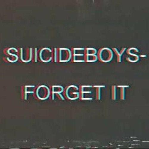 $uicideboy$ - Forget It (REMAKE)