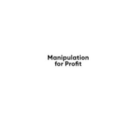 🍯[PDF-Ebook] Download Manipulation for Profit How Manipulation Techniques Can Be Used For Ma
