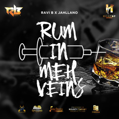 Ravi B x Jahllano - Rum In Meh Veins (2021)