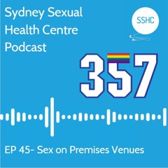 EP 46 - Sex On Premises Venues