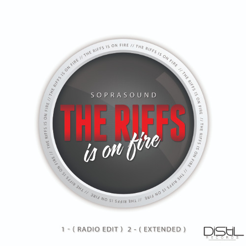 Soprasound - The  Riffs is on Fire (Short Play)