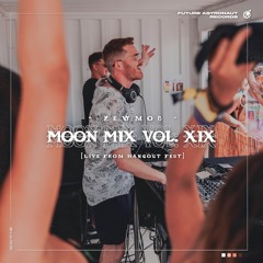 Moon Mix Vol 19: Zewmob [Live From Hangout Fest]