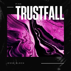 P!nk - Trustfall (Jesse Bloch Remix)