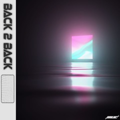 Back 2 Back