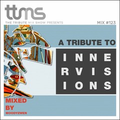 #123 - A Tribute To Innervsions - mixed by Moodyzwen
