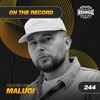 Malugi - On The Record #244 DJ mix artwork - Electronic music tracklist cover image