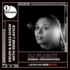 BBC Radio 1 DNB60: 'Originators' Series - DJ Flight