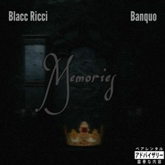 MEMORIES (ft. Banquo) [Prod. DEMONIEN & Banquo]