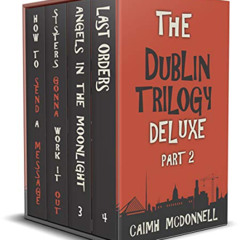[FREE] PDF 📂 The Dublin Trilogy Deluxe Part 2 (The Bunny McGarry Collection) by  Cai