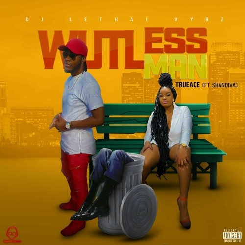 Trueace X Shandiva - Wutless maN  (Raw) .mp3