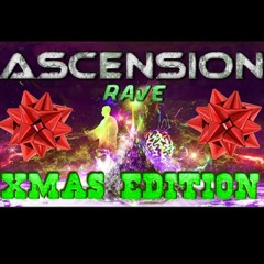 Ascension Rave Xmas Edition